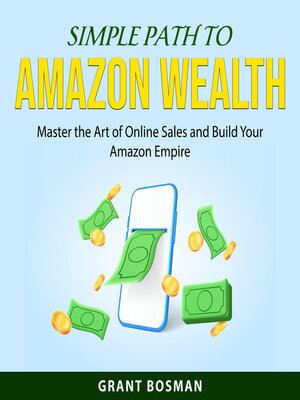 cover image of Simple Path to Amazon Wealth